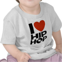 I Love Hip Hop Tshirts