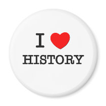 I Love History Magnets