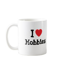 I love Hobbies heart custom personalized mugs