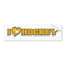 I Love Hockey Bumper Sticker (gold) bumper stickers