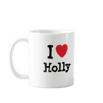 I love Holly heart T-Shirt mugs by funnycustomtshirts I love Holly heart T-Shirt mugs