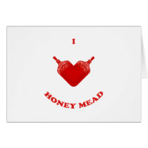 I Love Honey Mead Greeting Card
