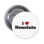 I Love Honolulu Hawaii Buttons