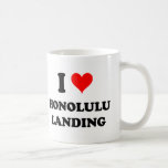 I Love Honolulu Landing Hawaii Coffee Mug