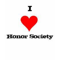 I love Honor Society duh. t-shirts by emmiela I love Honor Society duh. t-shirts