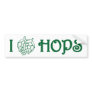I LOVE HOPS BUMPERSTICKER BUMPER STICKERS
