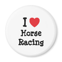 I love Horse Racing heart custom personalized magnets