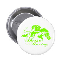 I LOVE HORSE RACING PINBACK BUTTON