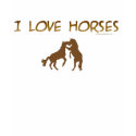 I LOVE HORSES t-shirts