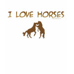 I LOVE HORSES