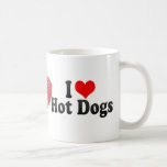 I Love Hot Dogs Mug