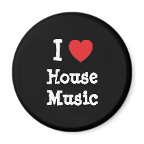 I love House Music heart custom personalized magnets