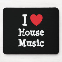 I love House Music heart custom personalized mousepads