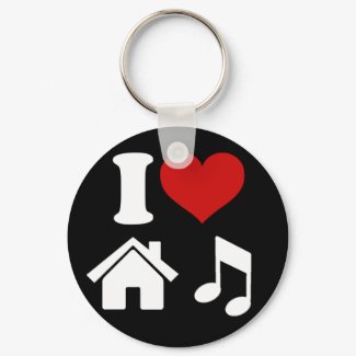 I Love House Music Keychain keychain