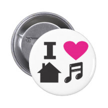 I love house music pin