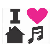 I love house music postcard