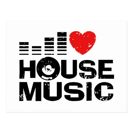 I Love House Music Postcard | Zazzle