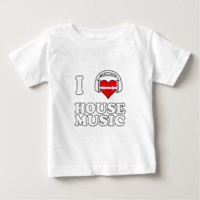 I Love House Music Tees