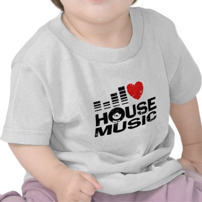 I Love House Music t-shirts