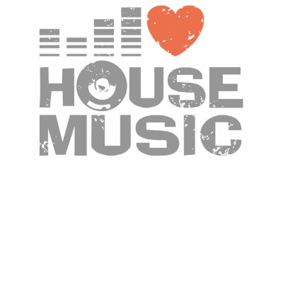 I Love House Music t-shirts