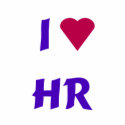 I Love HR T-Shirt by onesockjr I Love HR T-Shirt