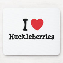 I love Huckleberries heart T-Shirt mousepads