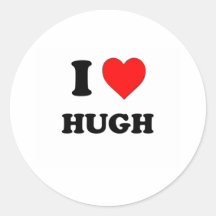 I love Hugh Round Stickers