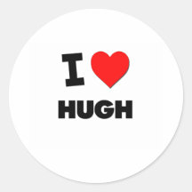 I love Hugh Round Stickers
