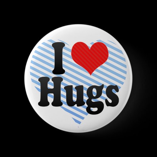 I Love Hugs Pinback Button