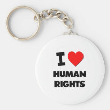 I Love Human Rights Key Chains