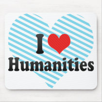 I Love Humanities Mouse Pads