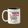 I love Hunting with Daddy