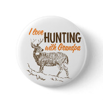 I Love Hunting with Grandpa buttons