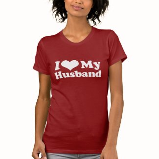 I Love (I heart) My Husband Valentine's Day Shirts