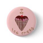 I love Ice cream Pin