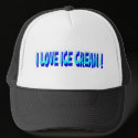 I LOVE ICE CREAM ! hats by 3DMOONMAN I LOVE ICE CREAM ! hats
