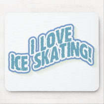 I Love Ice Skating mousepads