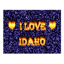 I love idaho fire and flames post card