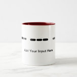I Love...in Morse Code Customize It!  Mug mugs