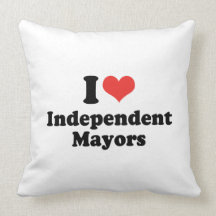 I LOVE INDEPENDENT MAYORS - .png Pillows
