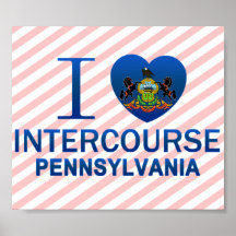 I Love Intercourse, PA Posters