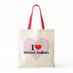 I Love Internal Auditors bags