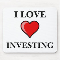 I love Investing Mousepad by dewbear I love Investing Mousepad
