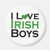 I love Irish Boys Fridge Magnet