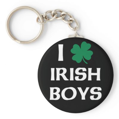 I Love Irish Boys Keychains