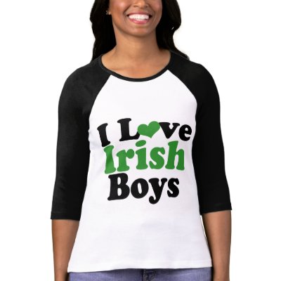 I love Irish Boys t-shirts