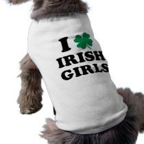 I Love Irish Girls Doggie Shirt