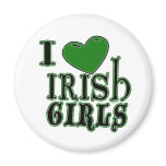 I Love Irish Girls Magnet