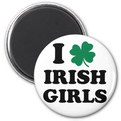 I Love Irish Girls Fridge Magnets