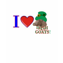 I Love Irish Goats! t-shirts